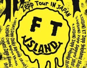 『2026 FTISLAND LIVE ’MAD HAPPY‘ Zepp Tour IN JAPAN』全国6都市ツアー開催決定！